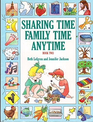 Sharing Time, Family Time, Anytime