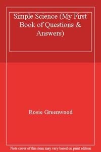 Simple Science (My First Book of Questions & Answers)