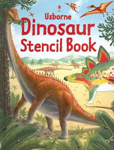 Usborne Dinosaur Stencil Book (Stencil Books)
