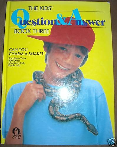 The Kids' Question & Answer Book Three