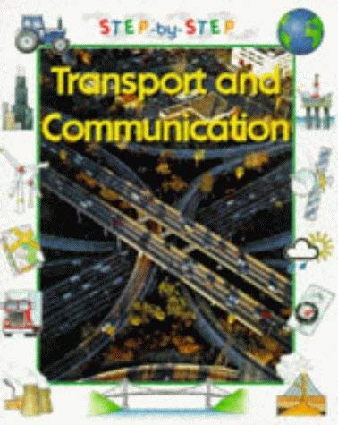 Transport and Communication (Step-by-step Geography)