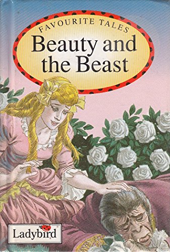 Beauty and the Beast (Favourite Tales)