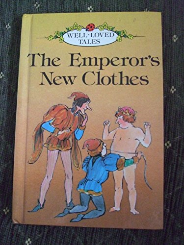 Emperors New Clothes (Well loved tales grade 1)