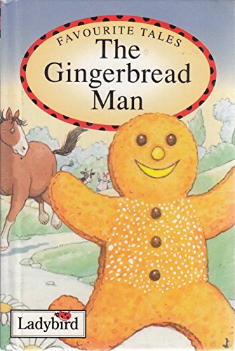 Favourite Tales: the Gingerbread Man