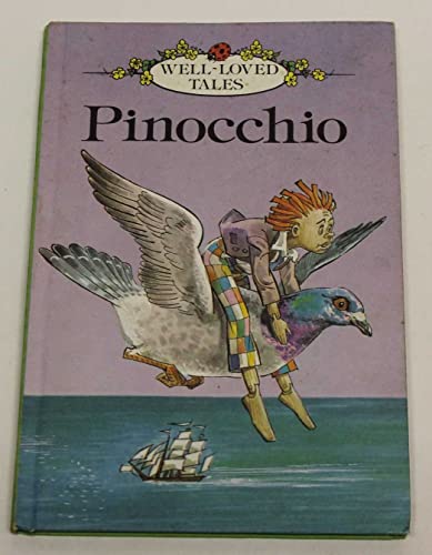 Pinocchio (Well Loved Tales)