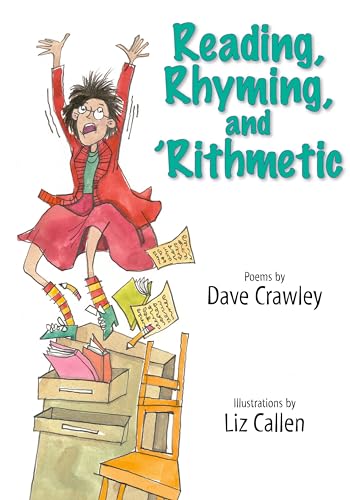 Reading, Rhyming, and 'Rithmetic
