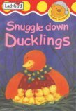 Snuggle Down, Ducklings (Snuggle Up Stories)