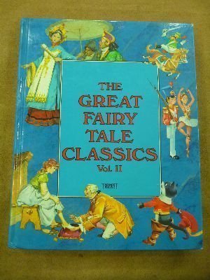 The Great Fairy Tale Classics
