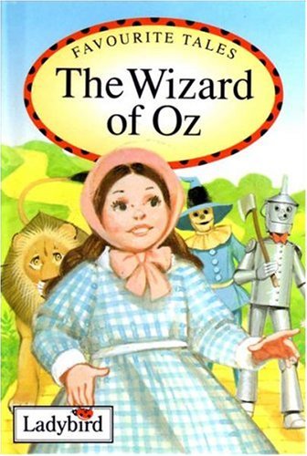 The Wizard of Oz (Favourite Tales)