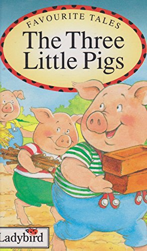 Three Little Pigs (Favourite Tales)