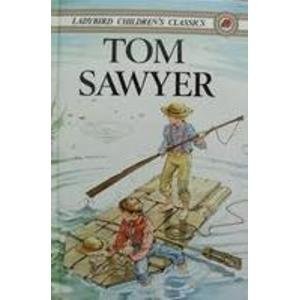 Tom Sawyer (Ladybird Children's Classics 39)