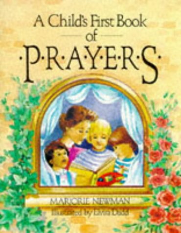 A Child's First Book of Prayers