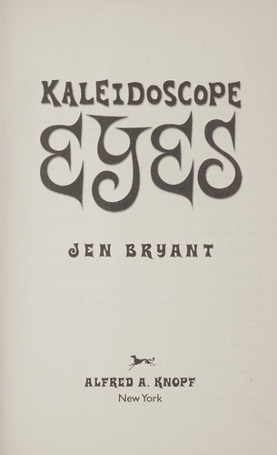 Kaleidoscope Eyes