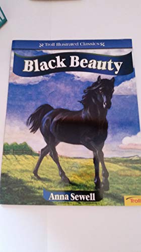 Black Beauty (Troll Illustrated Classics)