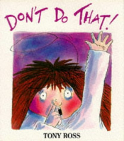 Don't Do That! (Red Fox Picture Books)