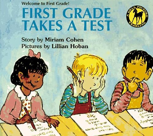 FIRST GRADE TAKES A TEST