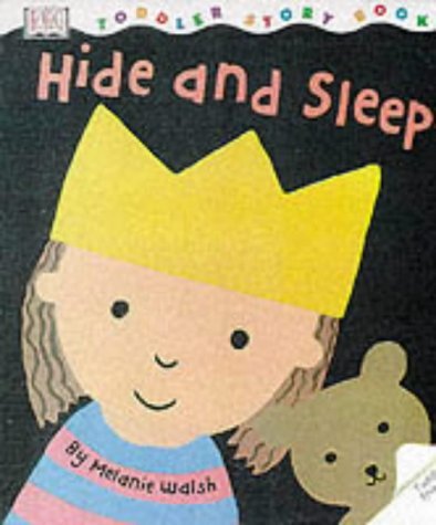 Hide and Sleep (Toddler Story Books)