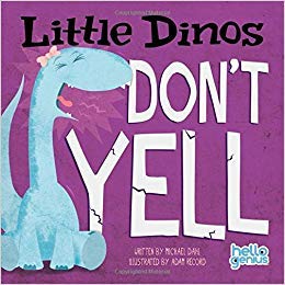 Little Dinos Do Not Yell