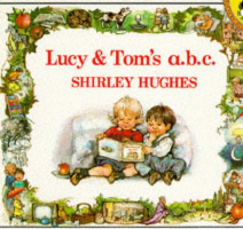 Lucy and Toms a B C (Picture Puffin)