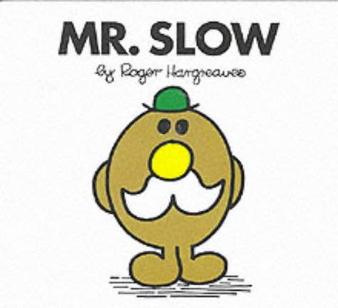 MR. SLOW (MR. MEN S.)