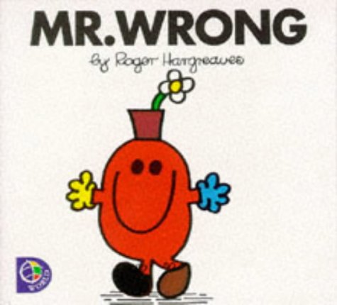MR. WRONG (MR. MEN S.)