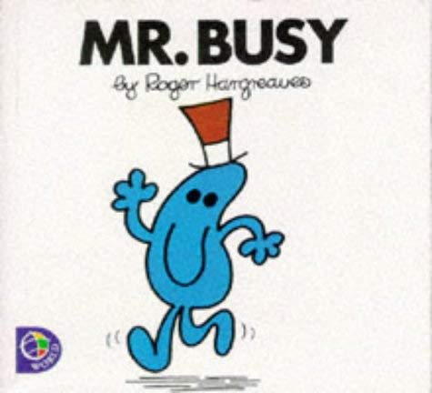 Mr. Busy (Mr. Men S.)