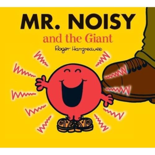 Mr. Noisy and the Giant