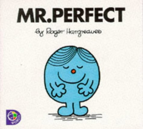 Mr. Perfect