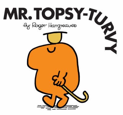 Mr.Topsy-Turvy