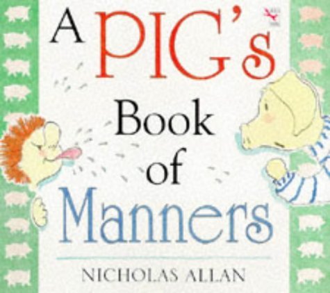 Pig's Book of Manners