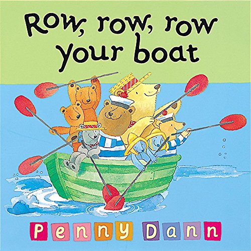 Row, Row, Row Your Boat (Toddler Books)