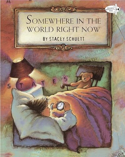 Somewhere in the World Right Now (Reading Rainbow Book)