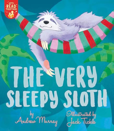 THE VERY SLEEPY SLOTH