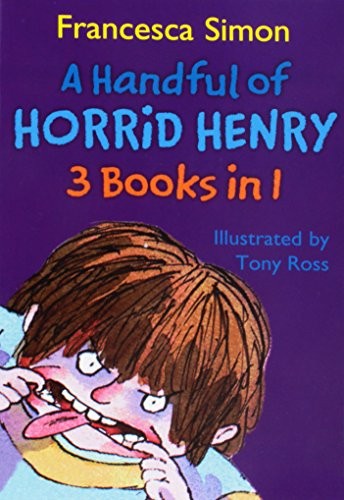 A Handful of Horrid Henry (3 books in 1)