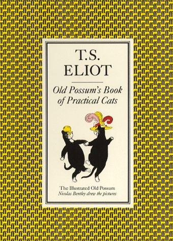 The Illustrated Old Possum Old Possum's Book Of Practical Cats COLOUR ILLUSTRATED