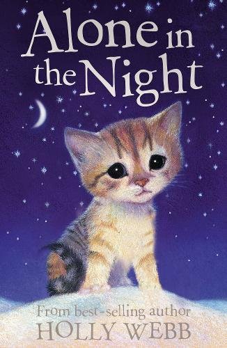 Alone in the Night (Holly Webb Animal Stories)
