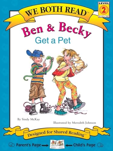 Ben & Becky Get a Pet (We Both Read - Level 2 (Quality))