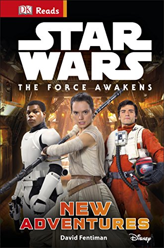 DK Reads: Star Wars: the Force Awakens