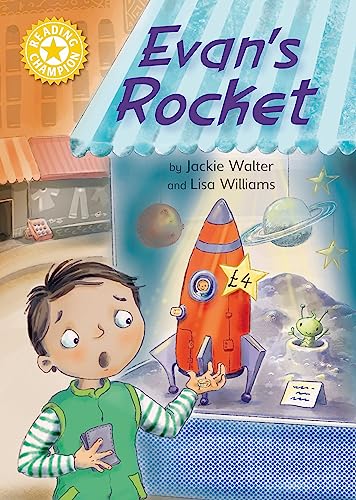 Evan's Rocket: Independent Reading Yellow (Reading Champion)
