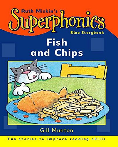 Fish and Chips (Superphonics Blue Storybook)