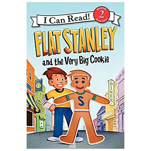 Flat Stanley and the Very Big Cookie (I Can Read Book 2)