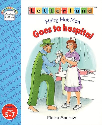 Hairy Hat Man Goes to Hospital