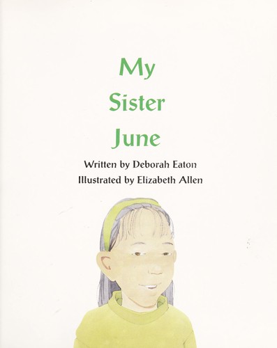 My sister June (Leap ahead readers)