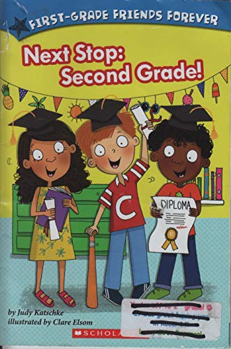 Next Stop: Second Grade!