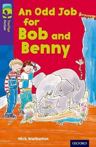 Oxford Reading Tree Treetops Fiction: Level 11 More Pack A: An Odd Job for Bob and Benny (UK)