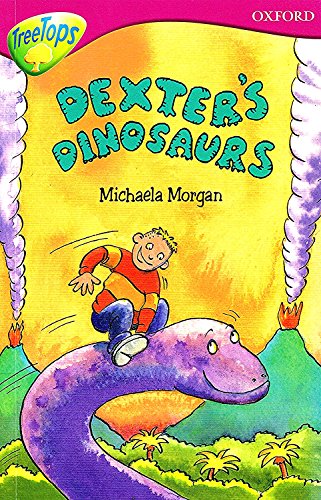 Oxford Reading Tree: Level 10: Treetops: More Stories A: Dexter's Dinosaurs