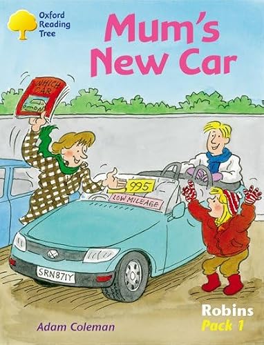 Oxford Reading Tree: Robins Pack 1: Mum's New Car