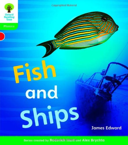 Oxford Reading Tree: Stage 2: Floppy's Phonics Non-Fiction: Fish and Ships