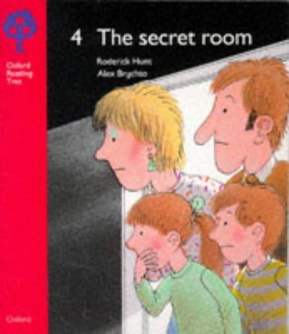 Oxford Reading Tree: Stage 4: Storybooks: Secret Room (Oxford Reading Tree)