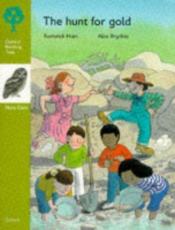 Oxford Reading Tree: Stage 7: More Owls Storybooks: Hunt for Gold
